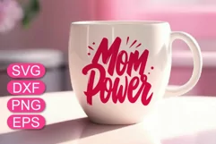Mom power SVG quote, Mother's Day lettering greeting design. Product Image 2