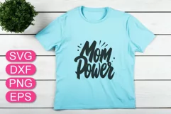 Mom power SVG quote, Mother's Day lettering greeting design. Product Image 1