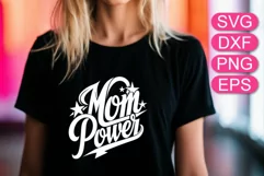 Mom power SVG lettering funny quote, Mother's Day greeting. Product Image 1