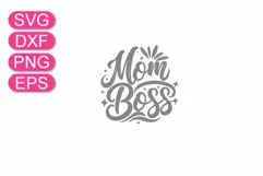 Mom Boss SVG, Mother's Day quote, Mom gift, Mom t-shirt. Product Image 4