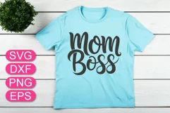 Mom Boss SVG lettering, Mother's Day quote, Mom gift. Product Image 3
