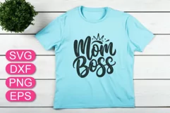 Mom Boss SVG ,Mother's Day design, Mom gift, Mom t-shirt. Product Image 3