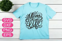 Mom life lettering quote, Mother Day SVG, Gift for Mother Product Image 1