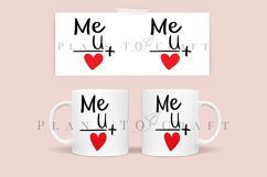 Me and You coffee glass wrap svg glass mug svg presized for 11oz and 15oz glass ready to cut and sublimation files