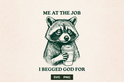 Funny Raccoon SVG Sarcastic Office Work Shirt Design Product Image 1