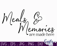 Farmhouse Sign Home Svg | Meals And Memories Are Made Here Product Image 2