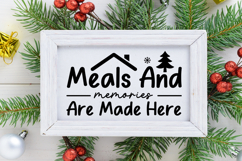 Meals and Memories Are Made Here Sign SVG, Farmhouse Sign Product Image 2