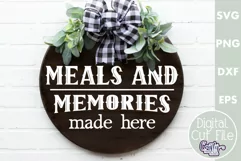Farmhouse Home Round Sign Svg | Meals And Memories Made Here Product Image 1