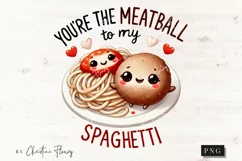 Meatball To My Spaghetti Funny Valentine Png Product Image 4