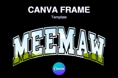 MEEMAW Canva Frame Grandma Mother&#039;s Day Shirt Photo Frame Product Image 1