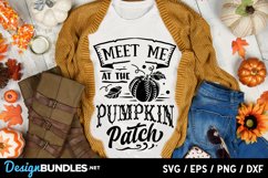 Meet me at the pumpkin patch svg Product Image 1