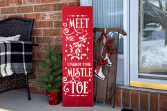 Meet Me Under The Mistletoe Christmas Porch Sign SVG Product Image 2