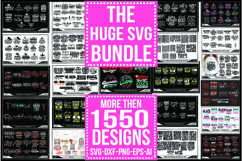 The Huge SVG Bundle, Best Seller. Product Image 2