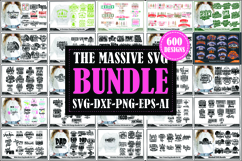 The Massive 600 Svg Designs Bundle, This is a Mega Bundle Product Image 1