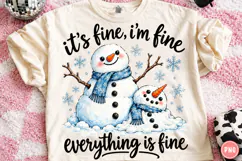 It's Fine, I'm Fine, Everything Is Fine PNG Product Image 1