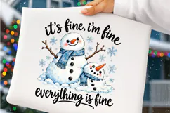 It's Fine, I'm Fine, Everything Is Fine PNG Product Image 3