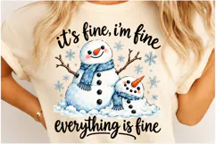 It's Fine, I'm Fine, Everything Is Fine PNG Product Image 4
