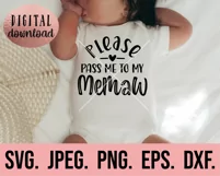Pass Me To Memaw SVG - Most Loved Memaw - Memaw New Baby Product Image 2