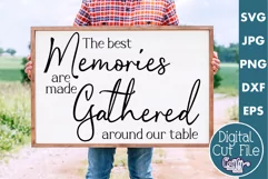 Farmhouse Sign Home Svg, The Best Memories Are Made Gathered Product Image 1