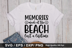 Memories made at the Beach Last a SVG - Beach Design Product Image 1