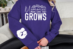 Memories made love that grows Sleeve SVG Design Product Image 2