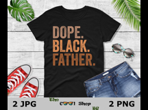 Mens Black Dad Dope Black Father Fathers Day Png Product Image 2