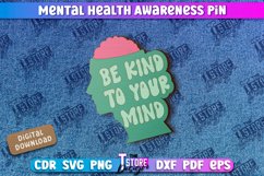 Mental Health Awareness Pin |Pin Brooch|Self Care| Accessory Product Image 1