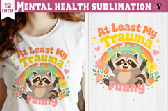 Mental Health Sublimation | Funny Self Care clipart Product Image 1