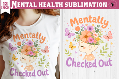 Mental Health Sublimation | Funny Self Care clipart Product Image 1