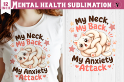 Mental Health Sublimation | Funny Self Care clipart Product Image 1