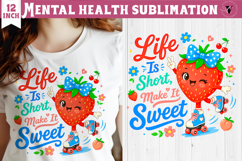 Mental Health Sublimation | Funny Self Care clipart Product Image 1