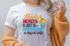 Mental Health Is just As Important Sublimation PNG Product Image 2