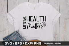 Mental Health Quotes Design - Mental Health T-shirt Design Product Image 4