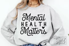 Mental Health Matters SVG - Kindness - Motivational PNG Product Image 1
