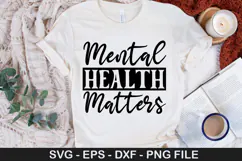 Mental Health SVG Design - Mental Health T-shirt Design Product Image 4