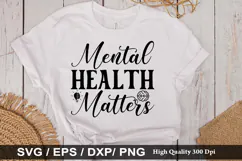 Mental Health SVG Design - Mental Health T-shirt Design Product Image 3