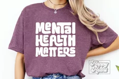 Mental Health Matters SVG - Kindness - Self Love Quote PNG Product Image 2