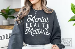 Mental Health Matters SVG - Kindness - Motivational PNG Product Image 3