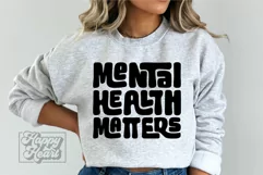 Mental Health Matters SVG - Kindness - Self Love Quote PNG Product Image 3