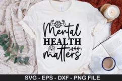 Mental Health SVG Design - Mental Health T-shirt Design Product Image 3
