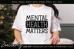 Mental Health Matters SVG PNG Sarcastic Anxiety T-shirt Mug Product Image 1