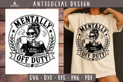Mentally Off Duty Coffee Skull SVG