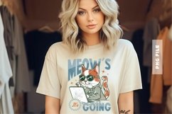 Meow's Is Going T shirt Design Product Image 1