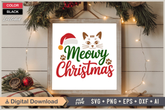 Meowy Christmas SVG | Christmas SVG | Holiday SVG | Xmas SVG Product Image 6