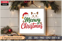 Meowy Christmas SVG | Christmas SVG | Holiday SVG | Xmas SVG Product Image 6