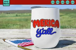 Merica Y'all SVG or Sublimation, Patriotic SVG, 4th of July Product Image 1