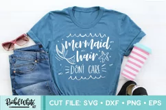 Mermaid Hair Don't Care, Hand Lettered Cut File, Hair SVG Product Image 1