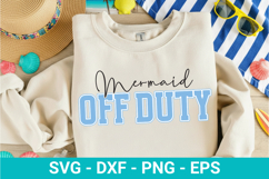 Mermaid Off Duty SVG - Retro Summer Design Product Image 1