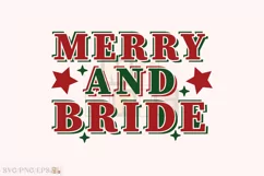 Merry & Bride, Winter Christmas SVG T-shirt Design Product Image 1