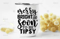 Merry bright and soon to be SVG, Christmas Wine SVG Design Product Image 2